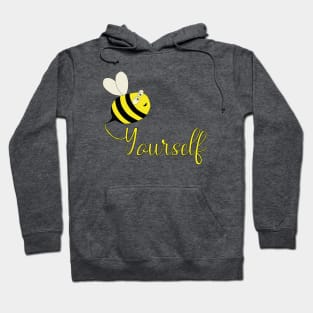 Be Yourself Hoodie